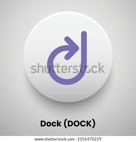 Creative block chain based crypto currency Dock (DOCK) logo vector illustration design. Can be used as currency icon, badge, label, symbol, sticker and print background template