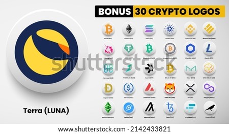 Terra LUNA crypto logo symbols of cryptocurrency. Set of Bitcoin, Ethereum, Solana, Binance Coin, Binance USD, litecoin,avalanche, chainlink, maker, dogecoin, USD Coin, Shiba Inu, Polygon, and Helium