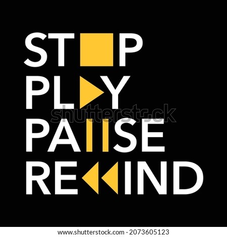 STOP, PLAY, PAUSE, REWIND. Multimedia words typography concept. Words with multimedia icons symbols isolated on black background. Editable vector EPS 10.