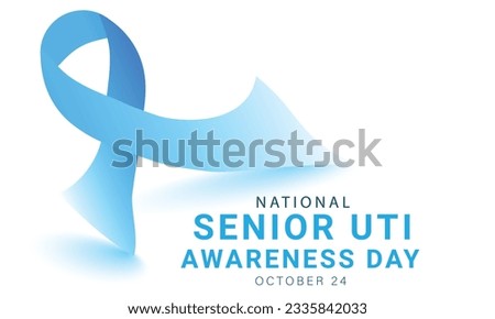 National senior uti awareness day. background, banner, card, poster, template. Vector illustration.