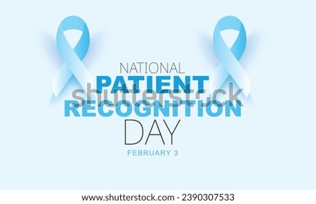 National Patient Recognition Day. background, banner, card, poster, template. Vector illustration.