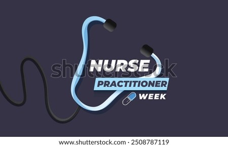 Nurse Practitioner week. background, banner, card, poster, template. Vector illustration.