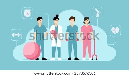 Rehabilitations team in healthcare industry. PM and R doctor, Physiotherapists, Nurse, Physiotherapist assistant. Character flat design. Vector illustration