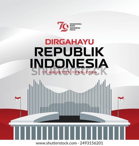 A POSTER FOR THE INDONESIA INDEPENDENCE DAY WITH IKN NUSANTARA THE STATE CAPITAL ICON