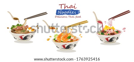 Set of Thai noodles ; Tom Yum Kung noodle , Yen ta fo noodle and braised pork noodle. illustration vector on white background.