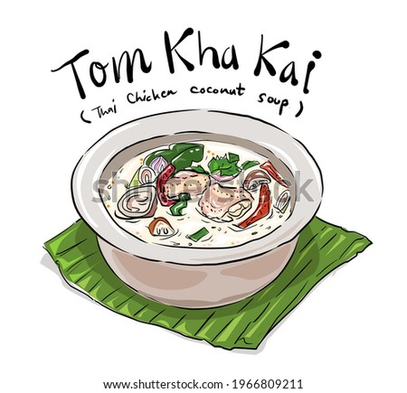 Tom Kha kai: Thai chicken coconut soup. Delicious Thai food vector illustration on white background.