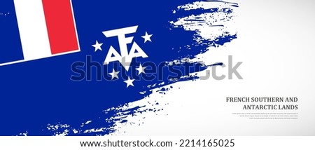National flag of French Southern and Antarctic Lands with textured brush flag. Artistic hand drawn brush flag banner background