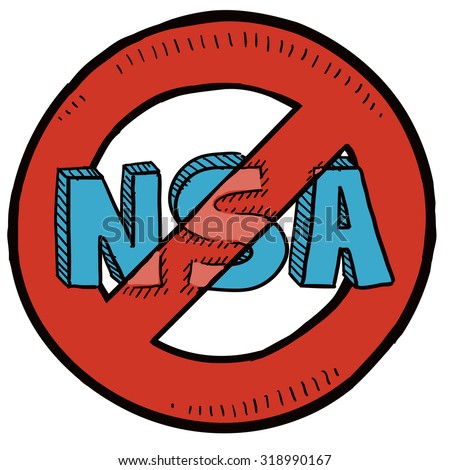 Hand drawn sketch of National Security Agency (NSA) with red no symbol around it indicating opposition to surveillance, wiretapping, and cameras.