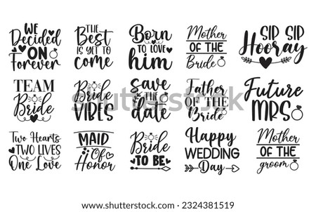 Wedding Quotes Bundle, Wedding Quotes Bundle Of 20 svg Files for Cutting Machines Cameo Cricut, Wedding Quotes, Hand drawn typography quote bundle,