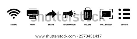 Managing Connections  icons set vector illustration with  signal, print, share, information, delete, full screen, option