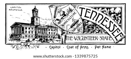 The state banner of Tennessee the volunteer state this banner has state house on left side it has plow sheaf small plant and boat on sea at center TENNESSEE is written on right side vintage
