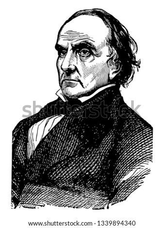 Daniel Webster 1782 to 1852 he was an American politician the United States house of representative and senator from Massachusetts vintage line drawing or engraving illustration