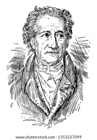 Johann Wolfgang von Goethe was the greatest figure in German literature vintage line drawing or engraving illustration.