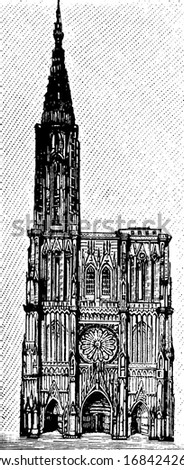 Strasburg Cathedral, Our Lady of Strasbourg, vintage engraving.