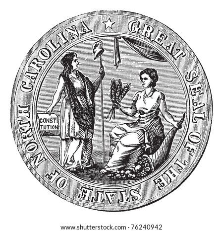 Great seal or hallmark of North Carolina vintage engraving. Old engraved illustration of the Great seal of North Carolina.