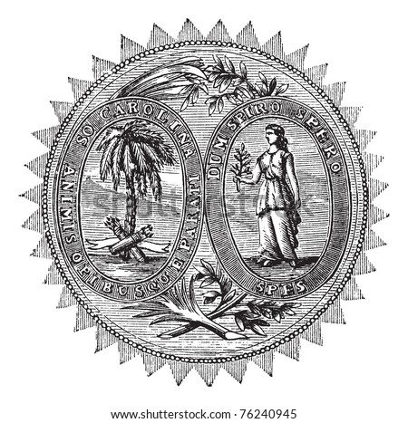 Great seal or hallmark of South Carolina vintage engraving. Old engraved illustration of the Great seal of South Carolina.