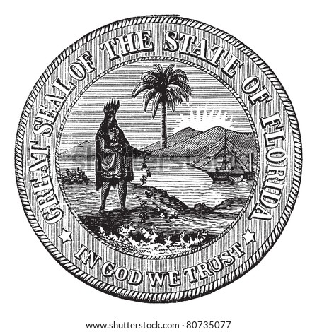Seal of Florida, USA, vintage engraved illustration. Trousset encyclopedia (1886 - 1891).