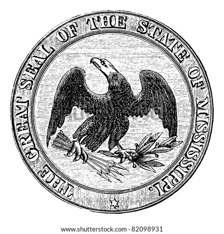 Seal of the State of Mississippi, vintage engraved illustration. Trousset encyclopedia (1886 - 1891).
