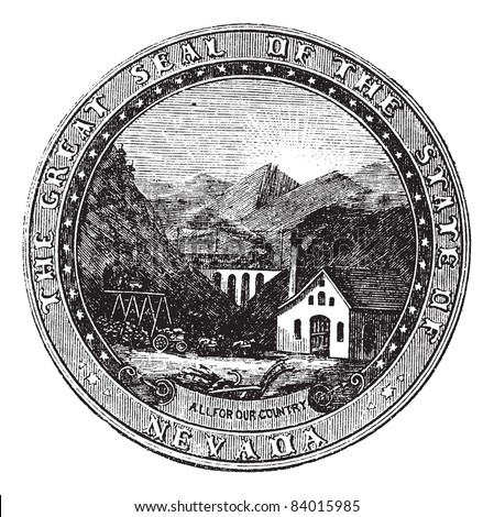 Seal of the State of Nevada, vintage engraved illustration. Trousset encyclopedia (1886 - 1891).