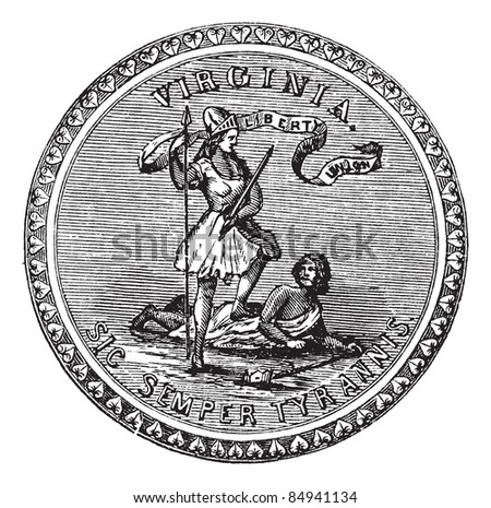 Seal of the State of Virginia, USA, vintage engraved illustration. Trousset encyclopedia (1886 - 1891).