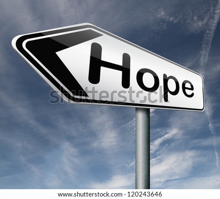 Hope Bright Future Hopeful Optimism Optimistic Faith And Confidence ...