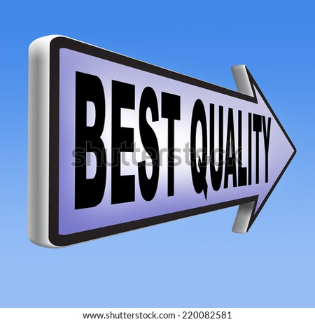 best quality guarantee label qualities certificate 100% guaranteed top product