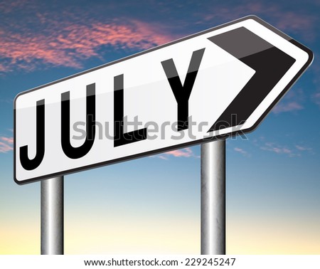 July summer month of the year  or event schedule or agenda