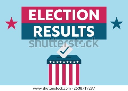 Election results vector illustration. Voting box and paper going into box. 