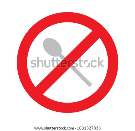 sign of no used spoon for eat, dont get spoon
