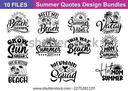 Retro Summer Quotes svg Bundle. Quotes about Retro Summer, Retro Summer cut files Bundle of 10 svg eps Files for Cutting Machines Cameo Cricut, Retro Summer Quotes