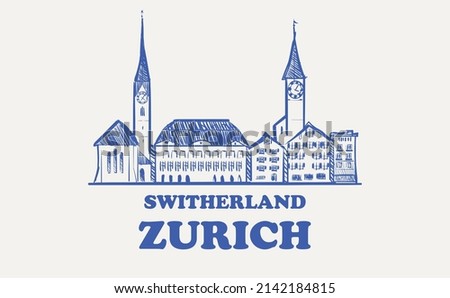 Zurich sketch skyline. Zurich hand drawn vector illustration. Isolated on white background.