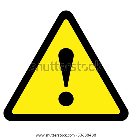 Warning Sign Stock Vector Illustration 53638438 : Shutterstock