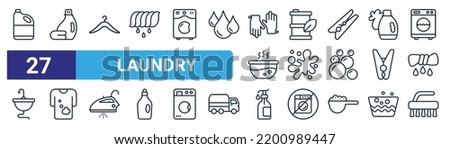 set of 27 outline web laundry icons such as bleach, softener, cloth hanger, oil barrel, stain, dirty shirt, liquid soap, brush vector thin line icons for web design, mobile app.