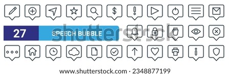 set of 27 outline web speech bubble icons such as reviews, message, paper plane, movie, conversation, house, upload, speech bubble vector thin line icons for web design, mobile app.