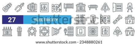 set of 27 outline web electricity icons such as dongle, pliers, electric motor, coils, capacitor, transistor, light switch, toolkit vector thin line icons for web design, mobile app.