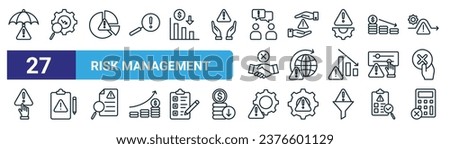 set of 27 outline web risk management icons such as insurance, analysis, chart, acceptable risk, international, failed, risk management, calculation vector thin line icons for web design, mobile