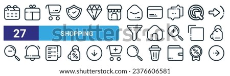 set of 27 outline web shopping icons such as calendar, gift, shopping cart, credit card, home, alarm, search, right arrow vector thin line icons for web design, mobile app.