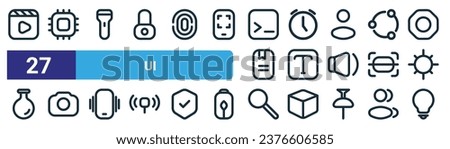 set of 27 outline web ui icons such as movie, chip, torch, alarm, text, camera, search, tips vector thin line icons for web design, mobile app.