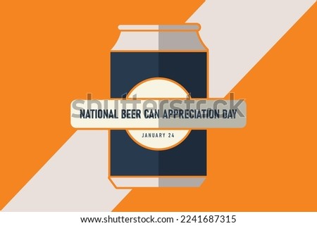 National Beer Can Appreciation Day background. Vector illustration design.