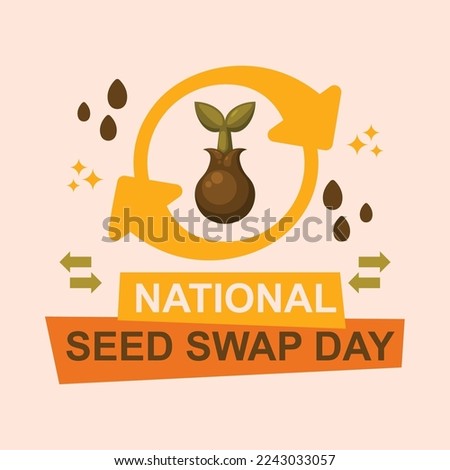 National Seed Swap Day background. Vector illustration design.