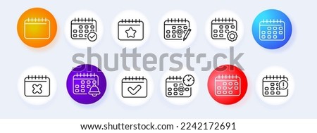 Calendar icon set. Schedule, schedule note, number sheet, time, new year, draft journal, weekly, diary, note. Holiday concept. Neomorphism style. Vector line icon for Business