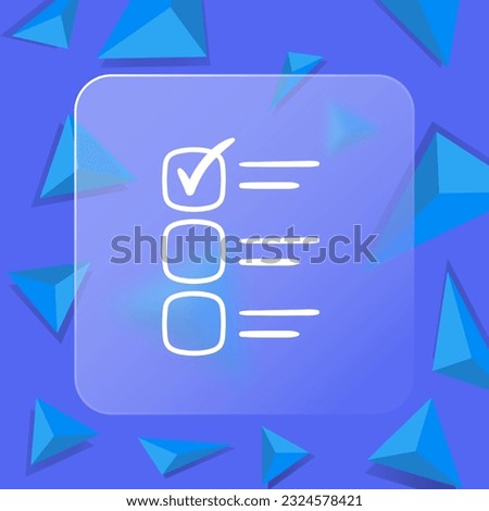 Checkbox List Icon. Bulleted list, priorities, importance, checkmark, completion of tasks. Glassmorphism style. Vector line icon for business