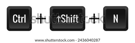 CTRL Shift N Key combination. Keyboard, control, computer, shortcut, laptop, functional, input device, peripheral, enter the text, typing, type, hotkeys, layout, language, qwerty, create new. Vector