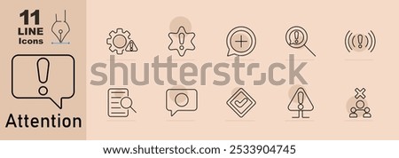 Attention set icon. Gear with warning, badge with exclamation, speech with plus, magnifying glass with alert, sound alert, checklist with alert, speech bubble, approved checkmark, triangle alert