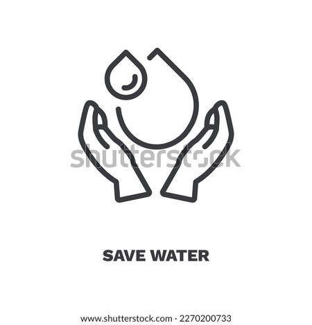 save water icon. Thin line save water, ecology icon from ecology collection. Outline vector isolated on white background. Editable save water symbol can be used web and mobile