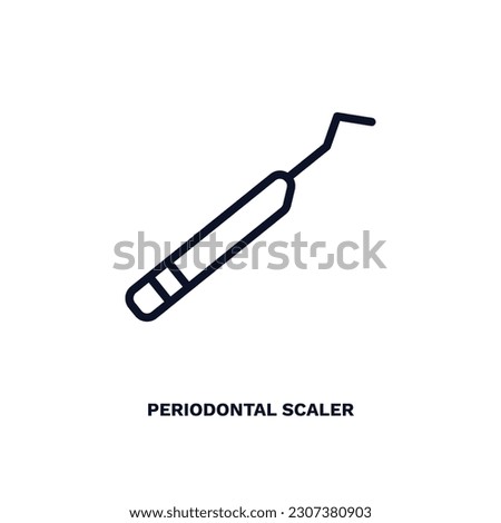 periodontal scaler icon. Thin line periodontal scaler icon from dental health collection. Editable periodontal scaler symbol can be used web and mobile
