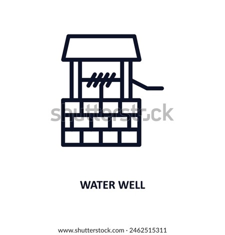 water well icon. Thin line water well icon from agriculture and farm collection. Outline vector isolated on white background. Editable water well symbol can be used web and mobile