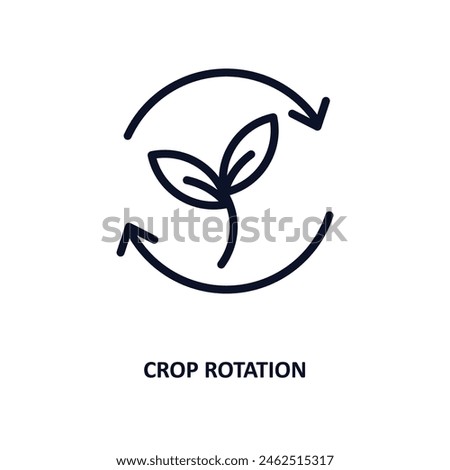 crop rotation icon. Thin line crop rotation icon from agriculture and farm collection. Outline vector isolated on white background. Editable crop rotation symbol can be used web and mobile