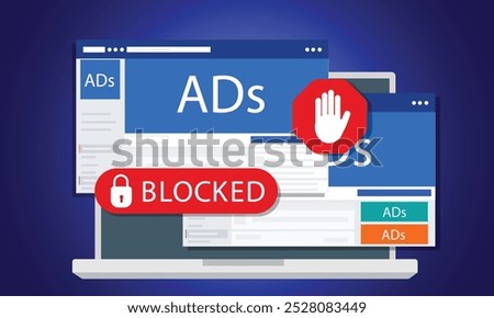 Disable ad blocker vector web browser message banner illustration for your blog or website. Pop up ad blocker flat vector banner. Advertising on the tablet. Stop spam. Skip ad.