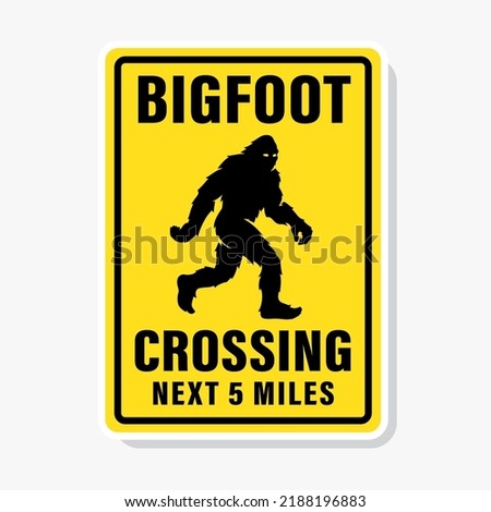 Bigfoot crossing sign. Sasquatch walking symbol. Hairy wild man cryptid poster. Mythical cryptozoology creature silhouette icon. Vector illustration.